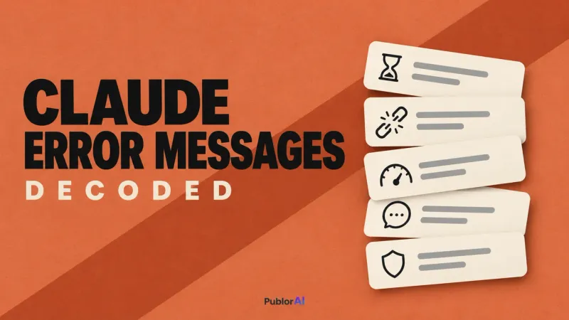 Claude Error Messages Decoded: What 22 Mean and the Fix for Each